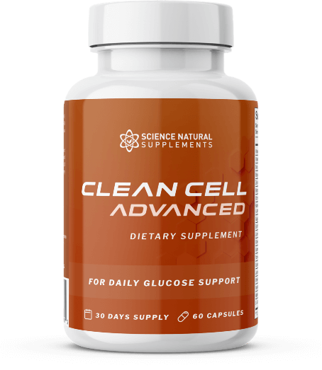 Clean Cell Advanced Review - All-Natural Blood Sugar Support