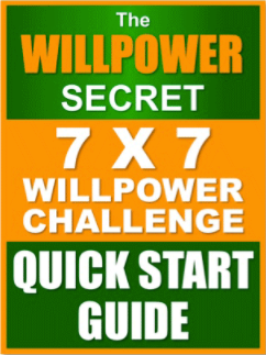 The 7x7 Willpower Challenge Quick Start Action Guide